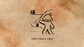 This Takes Two