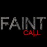 Welcome To Faint Call