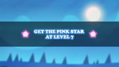 Pink Star at Level 7