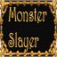 Monster slayer