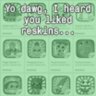 Yo dawg, I heard you liked reskins...