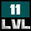 Finish level 11.