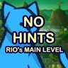 Completed Rio’s main level with no hints