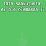 Tätä saavutusta ei ole olemassa II