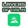 Layers of Calm