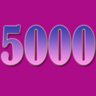 5000!