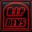 Developers deserve to die!