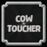 Cow toucher