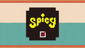 Spicy