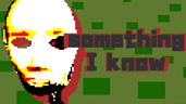 It's look like something I Know