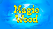 Magic Wood