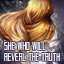 "She Who Will Reveal the Truth" Unlocked!