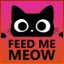 Feed Me Meow!