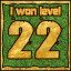 Сongratulations you won the level 22