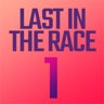 Last in the Race 1