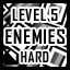 Level 5 - Hard - Encounter All Enemies
