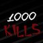 1000 kills