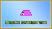 Oh my God, how many of them!