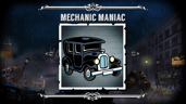 Mechanic Maniac