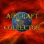 Aircraft Collector