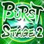 Clear stage 2 (Burst)