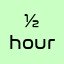 Half Hour