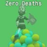 Zero Deaths