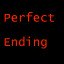 Perfect Ending