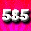 585 Achievements