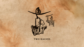 Two Halves