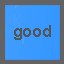 good