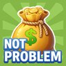 Money is not a problem