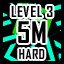 Level 3 - Hard - 5 Million Points