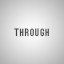 Through
