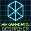 Hexahedron Destroyer