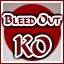 Bleed Out KO!