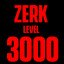 ZERK LVL 3k