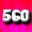 560 Achievements
