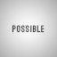 Possible