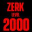 ZERK LVL 2k