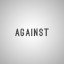Against