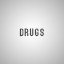 Drugs