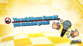 The neighbours thought you sounded great!