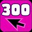 300TH CLICK