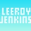 Leeroy Jenkins Cloud
