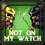 Not On My Watch