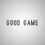 GOOD GAME