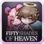 Fifty shades of Heaven
